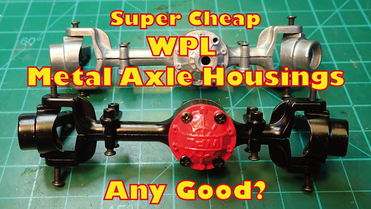 Super Cheap WPL Metal Axle Housings and Steering Knuckles - Any Good?