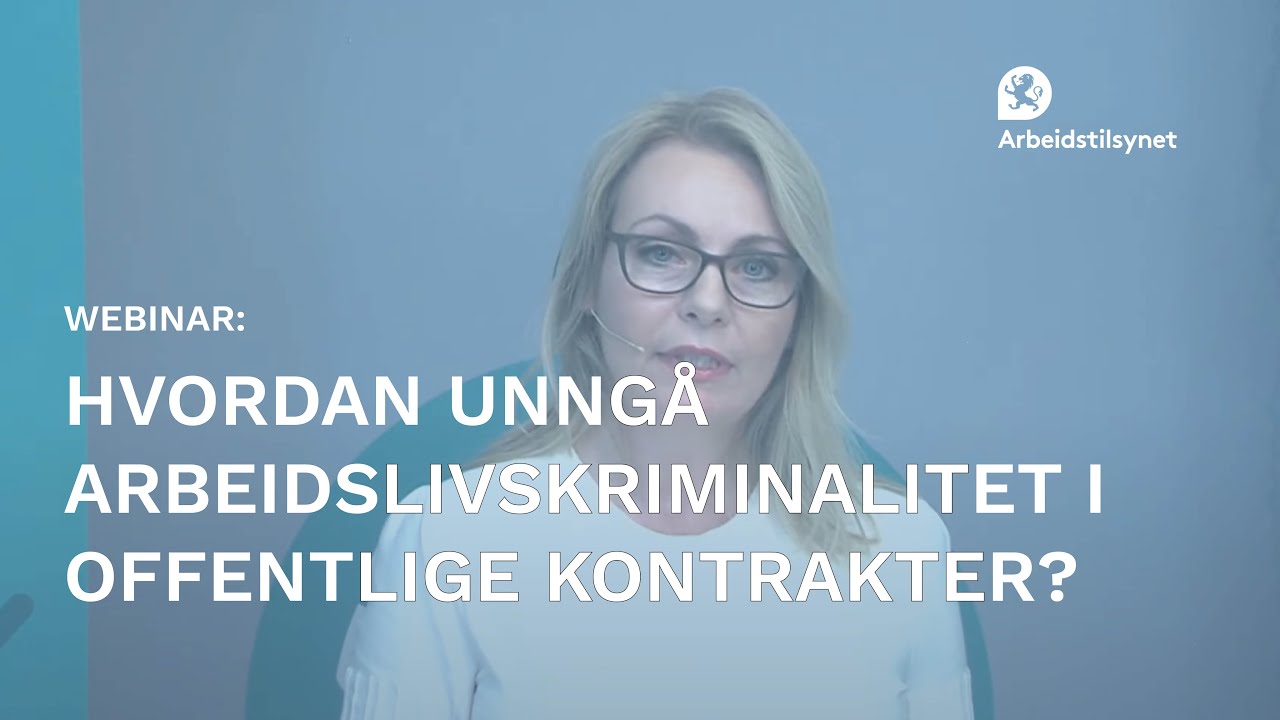 Webinar: Hvordan unngå arbeidslivskriminalitet i offentlige kontrakter?