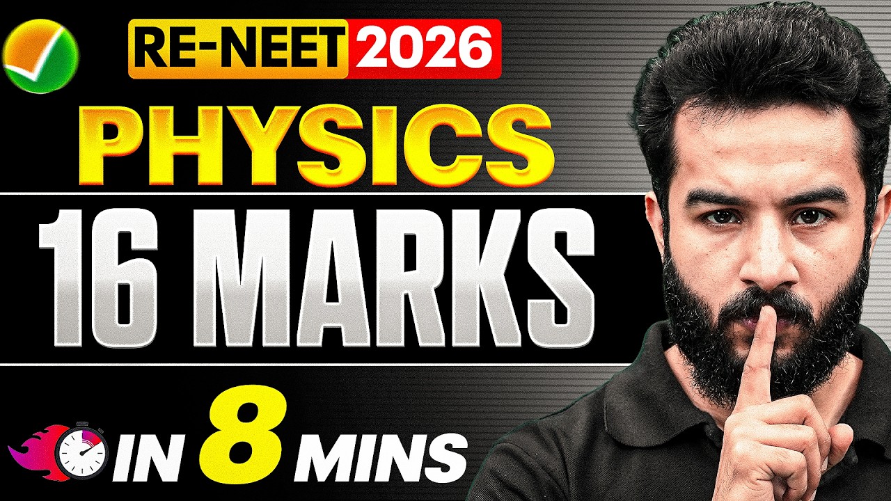 RE-NEET 2026 Physics Crash Revision 🚀 | Score 16 Marks in Just 8 Minutes