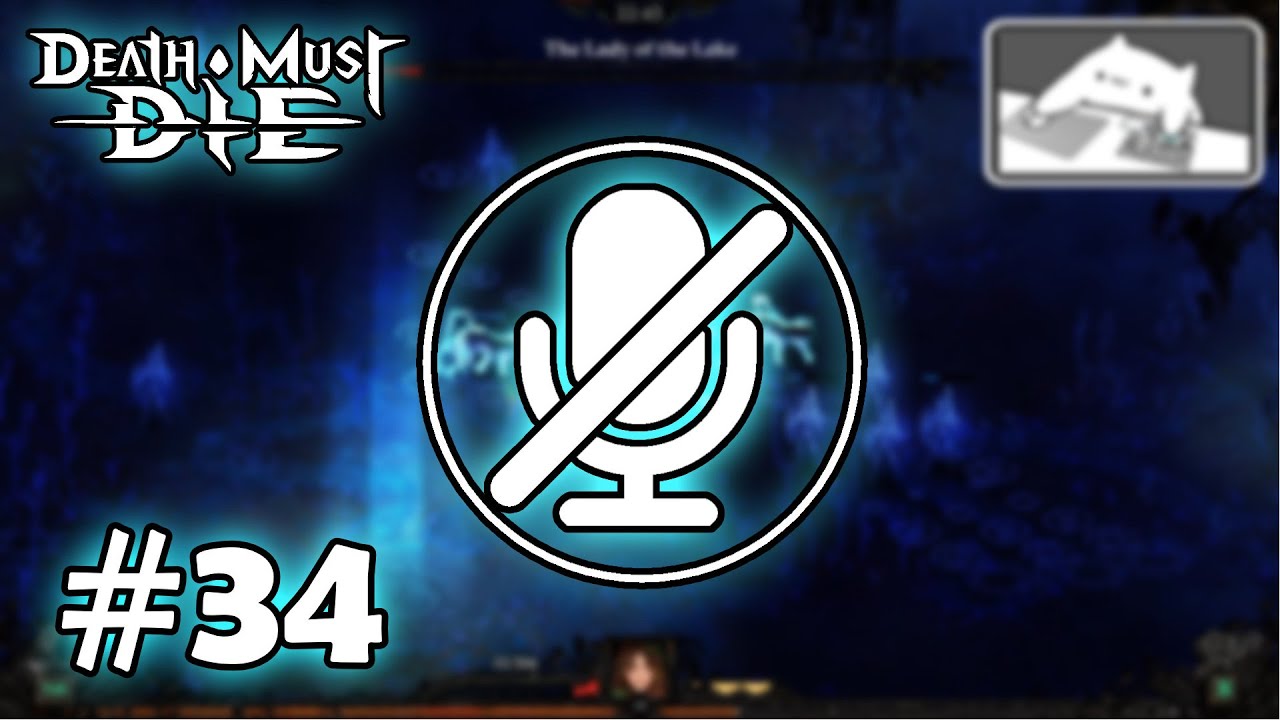 Leaf! - ONLY 2 hits... | Death Must Die #34 | GWT - No Commentary