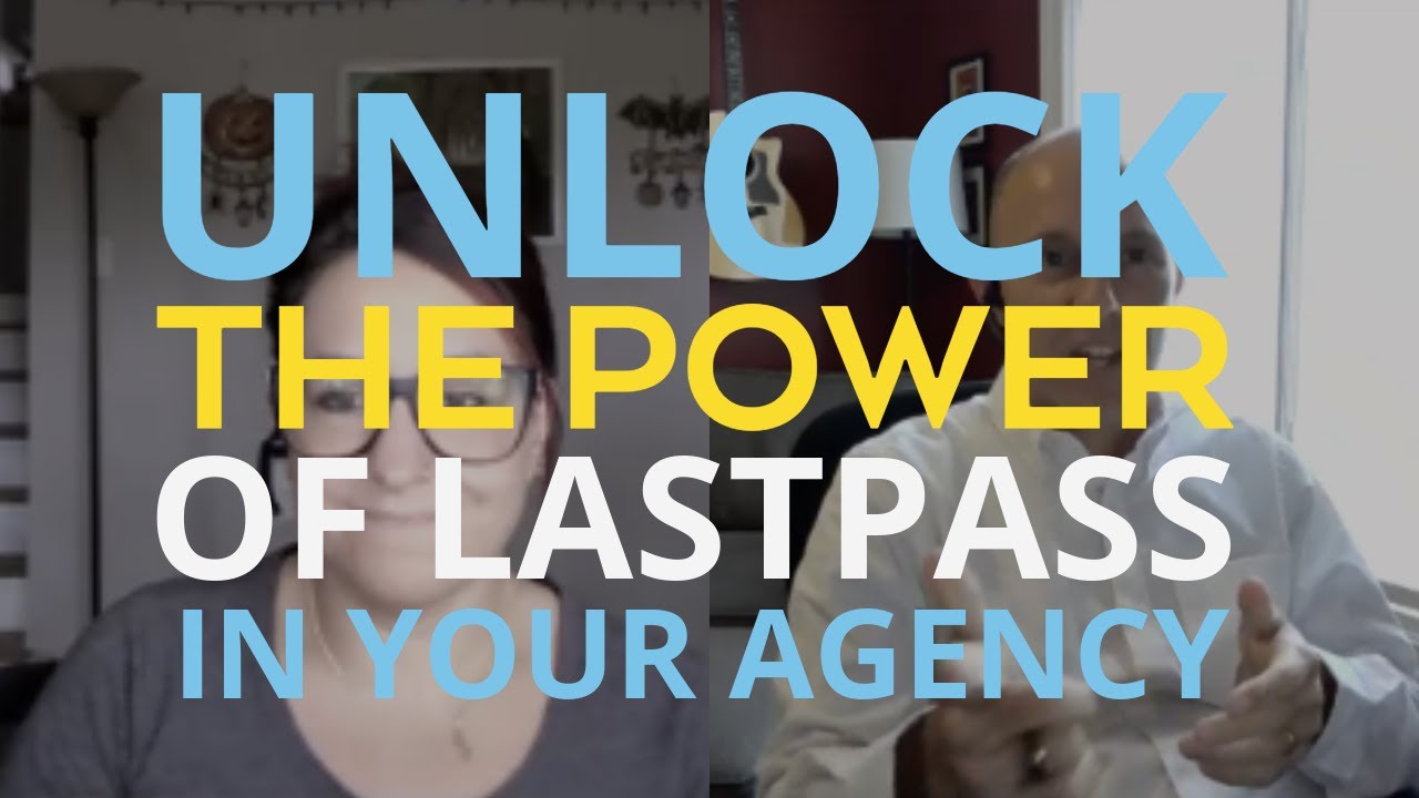 🔓 Unlock the power of LastPass in your insurance agency
