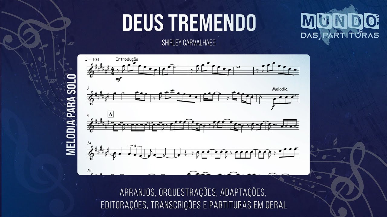 Deus Tremendo - Shirley Carvalhaes 🎺Partitura Melódica Sax Alto, Sax Tenor, Sax Soprano, Clarinete🎼