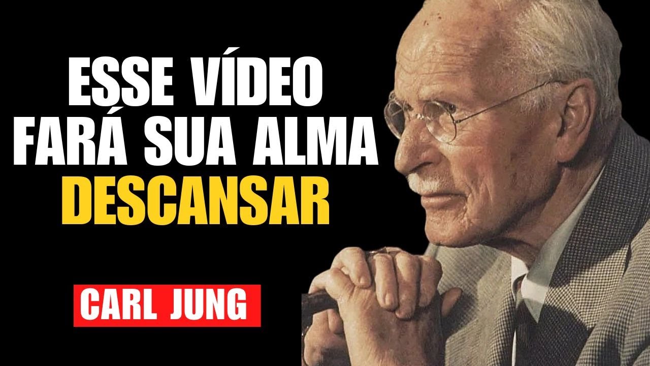 Se Sente Cansado e Exausto? Sua Alma Está Pedindo Por Isso - Carl Jung