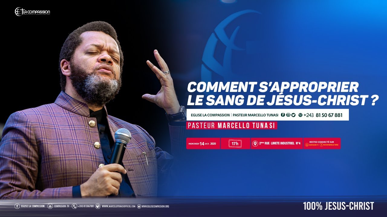 Comment s’approprier le sang de Jésus-Christ ? Pasteur MARCELLO TUNASI culte du 14 octobre 2020