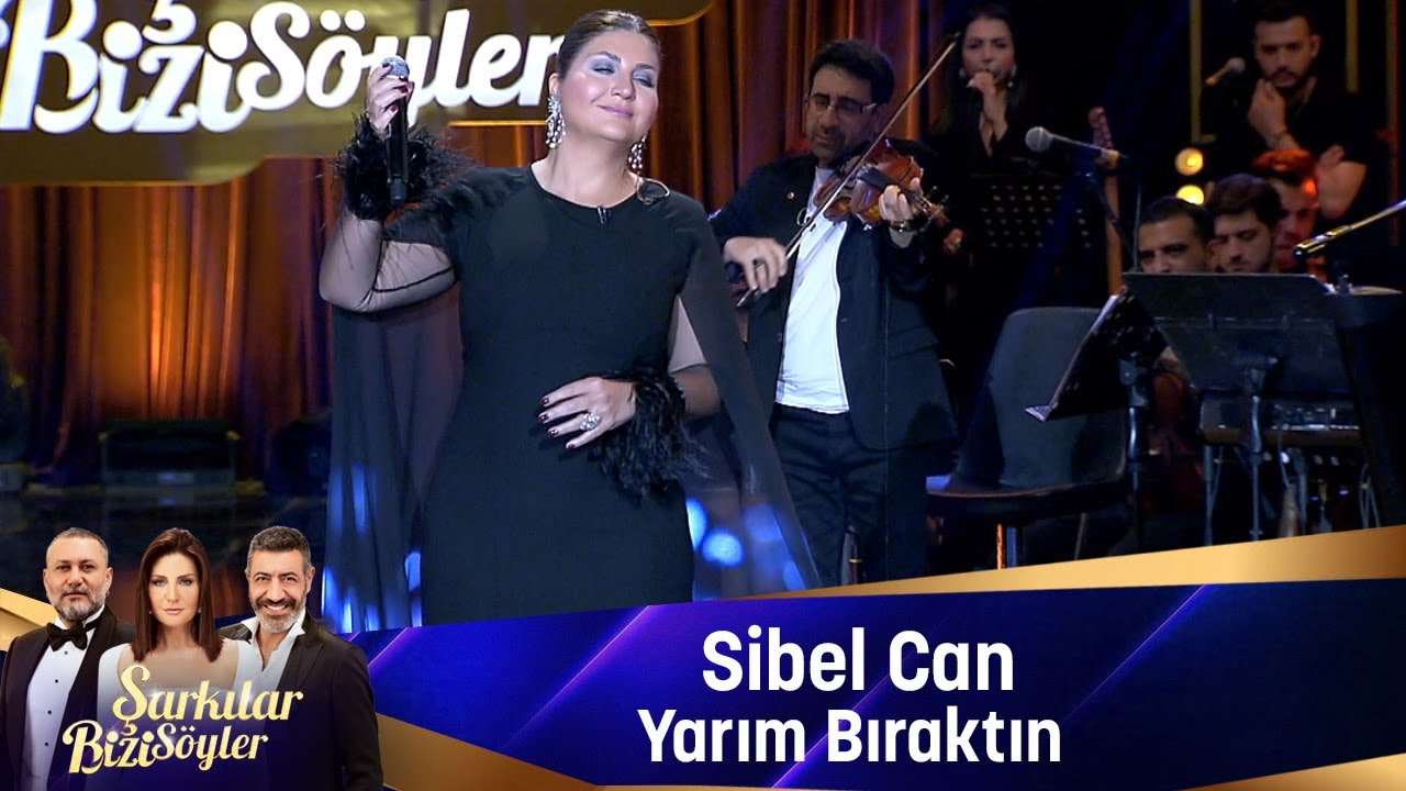 Sibel Can - YARIM BIRAKTIN