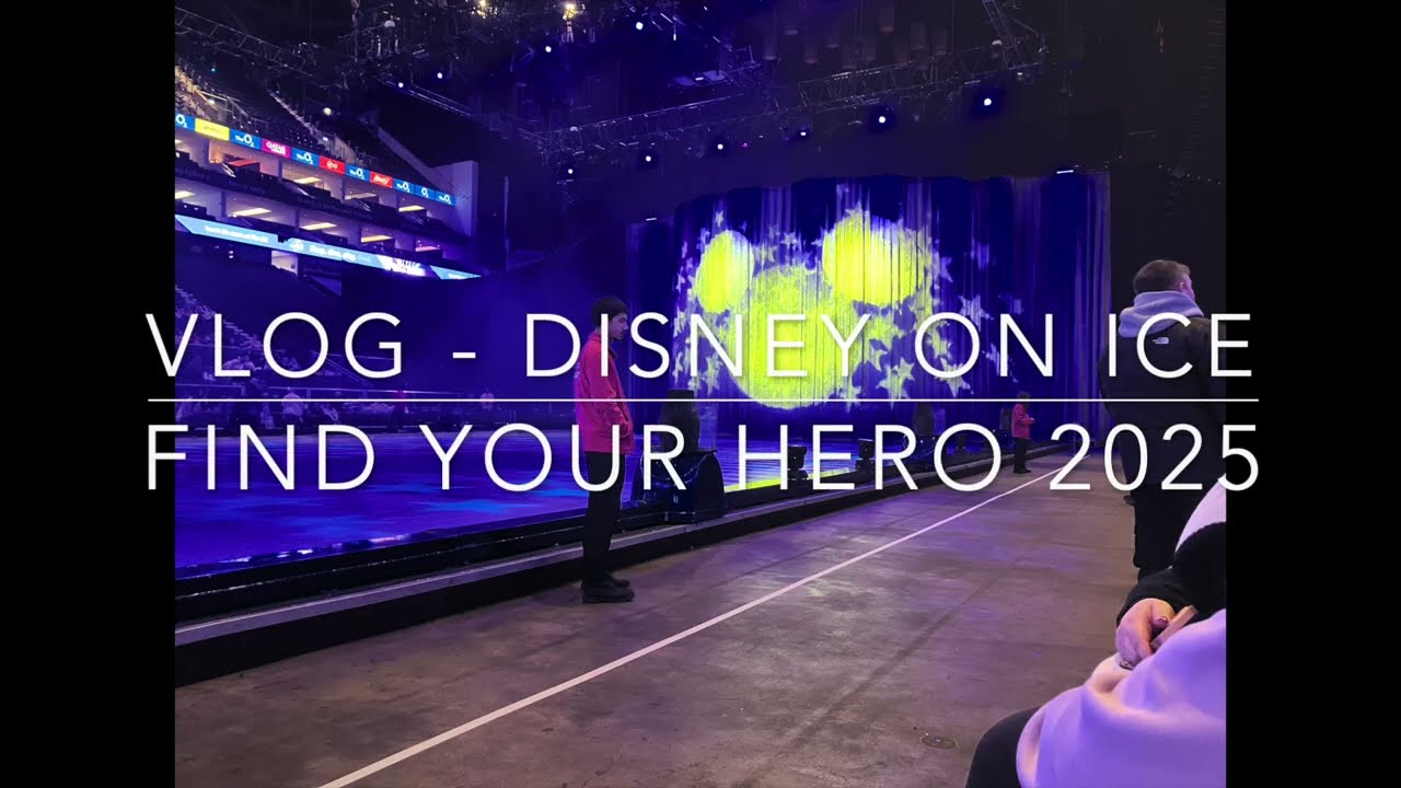 Disney On Ice Find Your Hero Vlog December 2025