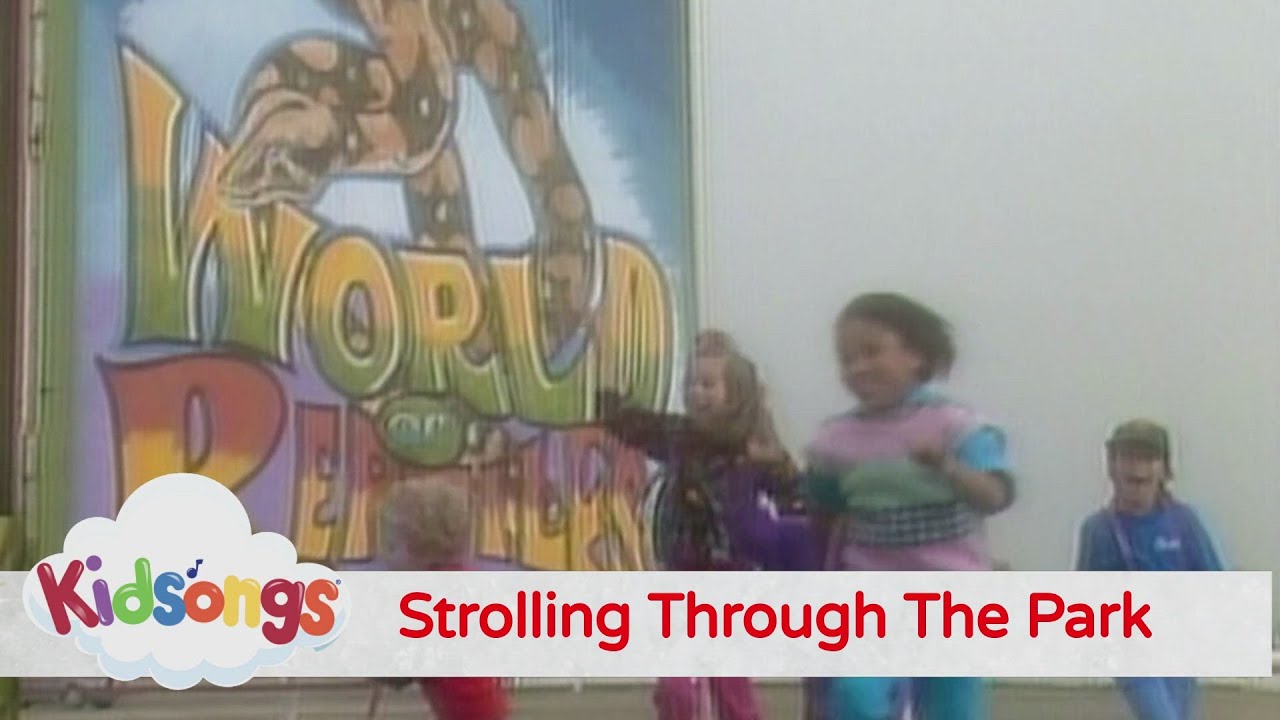 Kidsongs - Strolling Through The Park