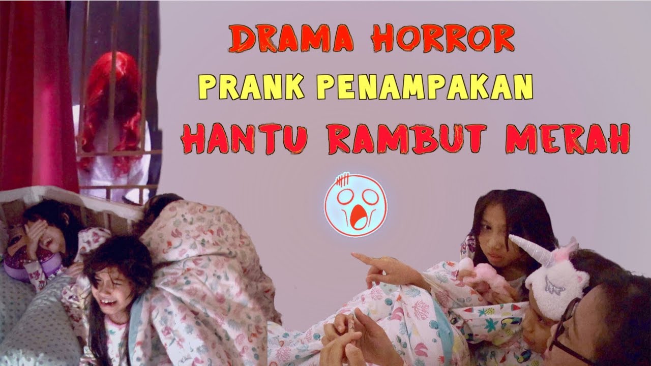 DRAMA HORROR lucuu PRANK Penampakan HANTU RAMBUT MERAH 👻👻