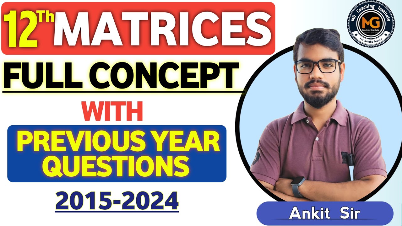 #matrices #mathematics 12th  #by_ankit_sir  #mg_coaching_institute