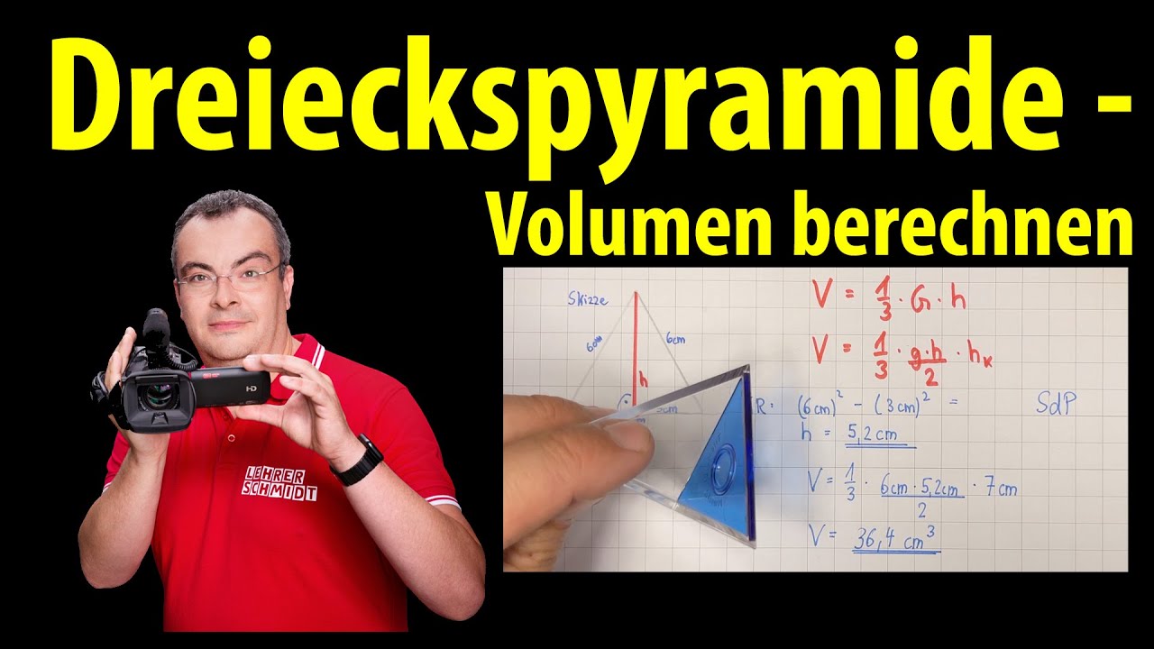 dreiseitige Pyramide - Dreieckspyramide - Volumen berechnen | einfach erklärt von Lehrerschmidt