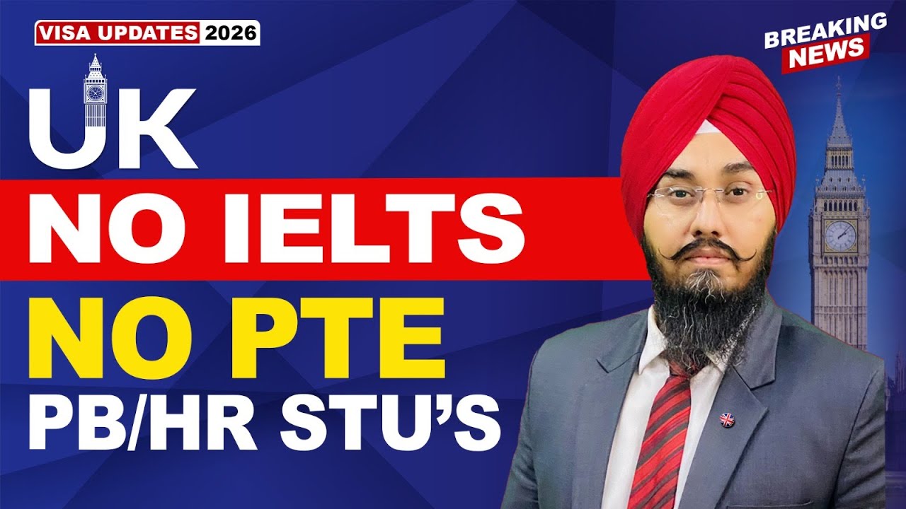 UK 🇬🇧 NO IELTS NO PTE PB/HR STU’s | STUDY VISA UPDATES 2026 | USA CANADA UK