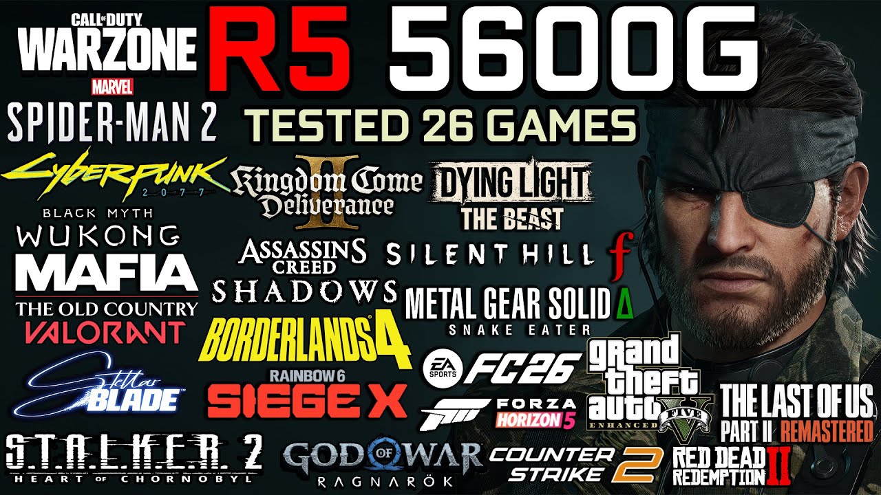 Ryzen 5 5600G : Test in 26 Games in 2025 - Gaming Test in 2025