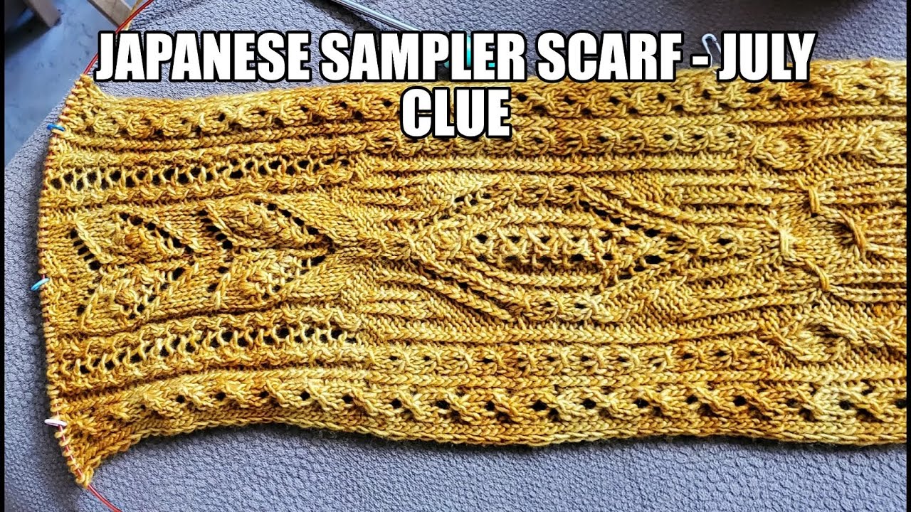 Japanese Lace Sampler Scarf - July Clue