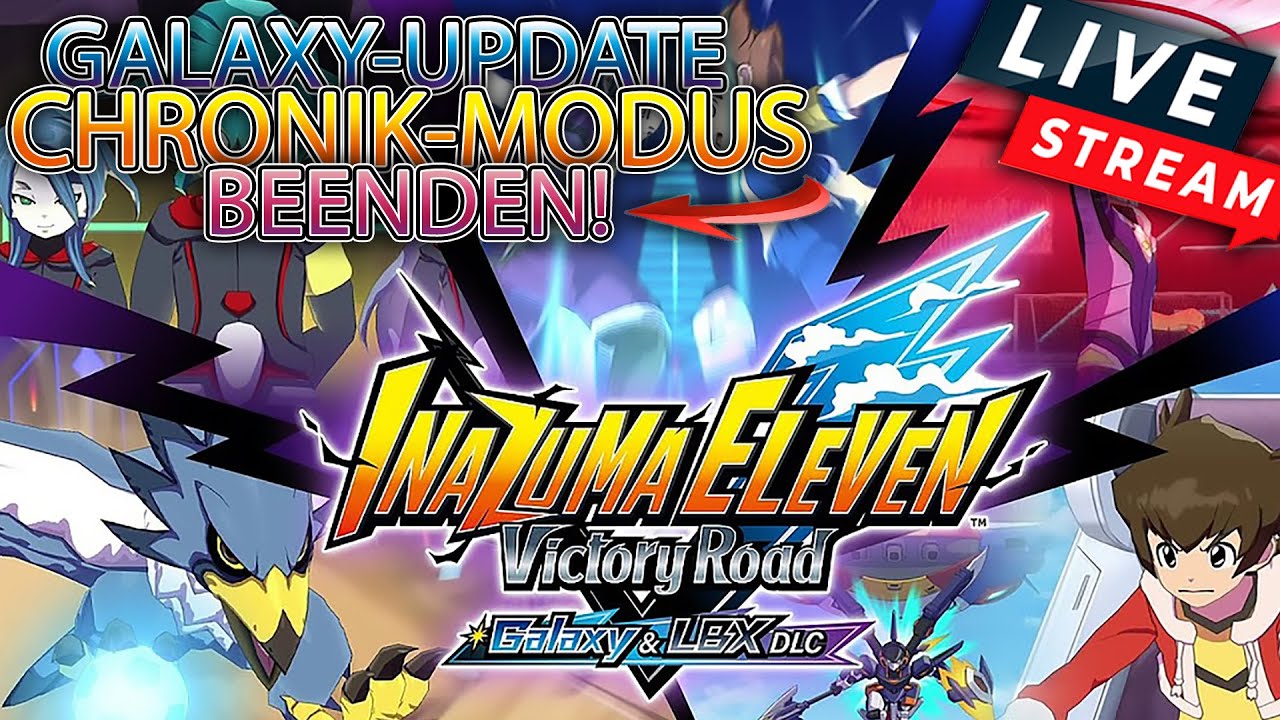 GALAXY UPDATE BEENDEN, paar Pulls, BASARA farmen! HYPE!! - Inazuma Eleven Helden der Siegesstraße