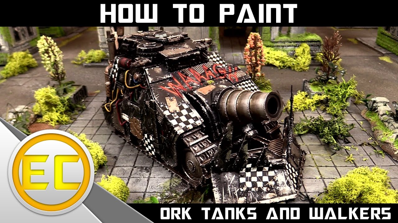 How To Paint: Ork Vehicles and Walkers 1080p
