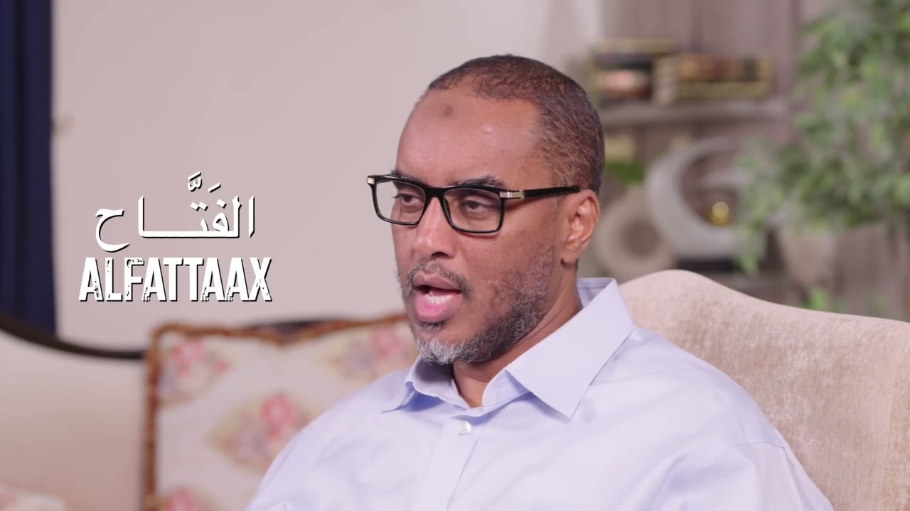 Fahad Yasin: Darsiga maanta waa magaca Allaah SWT ee Al Fataax (الفتـــاح) 22