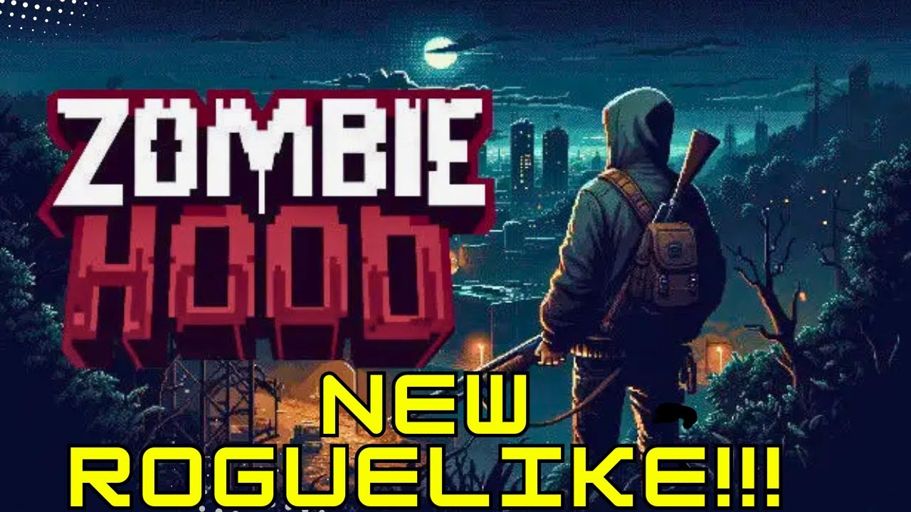 THIS NEW ZOMBIE ROGUELIKE IS AMAZING!!! Zombie Hood