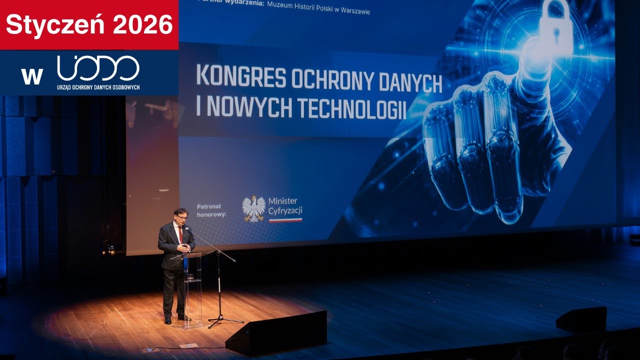 Styczeń 2026 w UODO: najważniejsze wydarzenia i inicjatywy Prezesa UODO