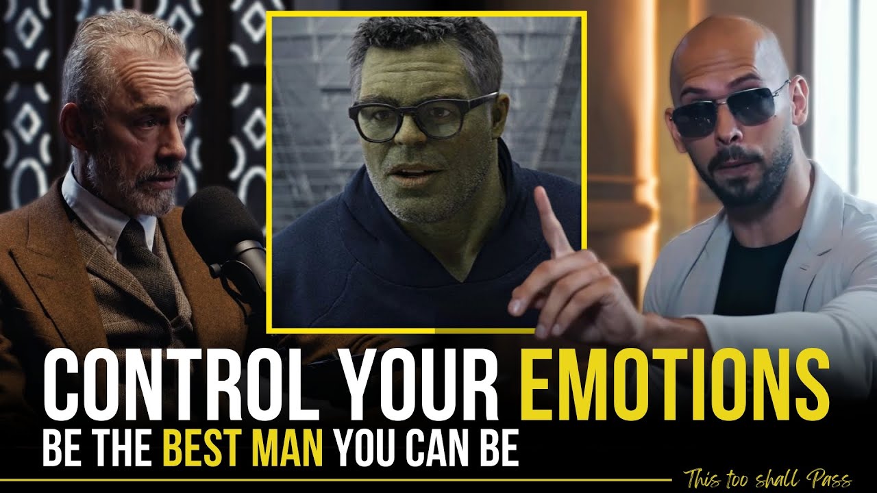 Control your emotions and be a better MAN | Andrew Tate & Jordan Peterson | #toxicmasculinity