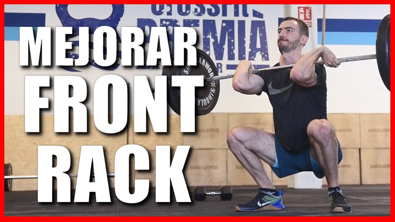Front Rack: Ejercicios para mejorar la posición en CrossFit