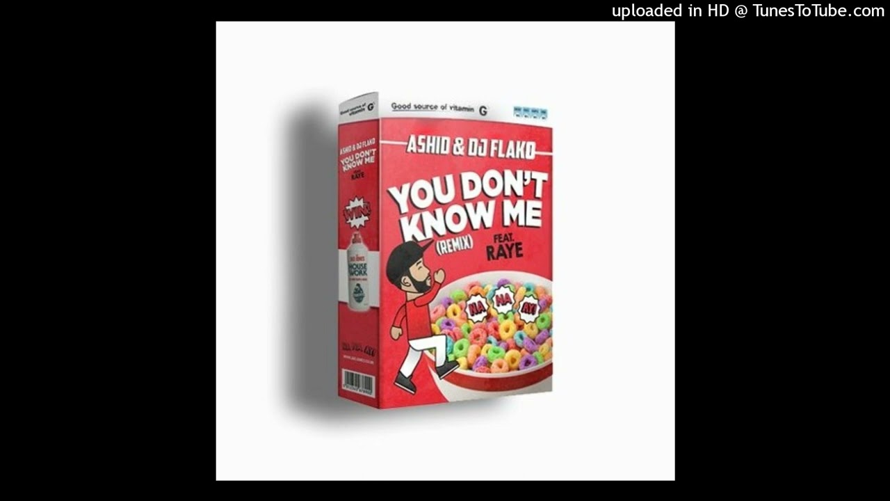 DJ FLAKO & Ashid - You Don't Know Me (Remix) 2l21