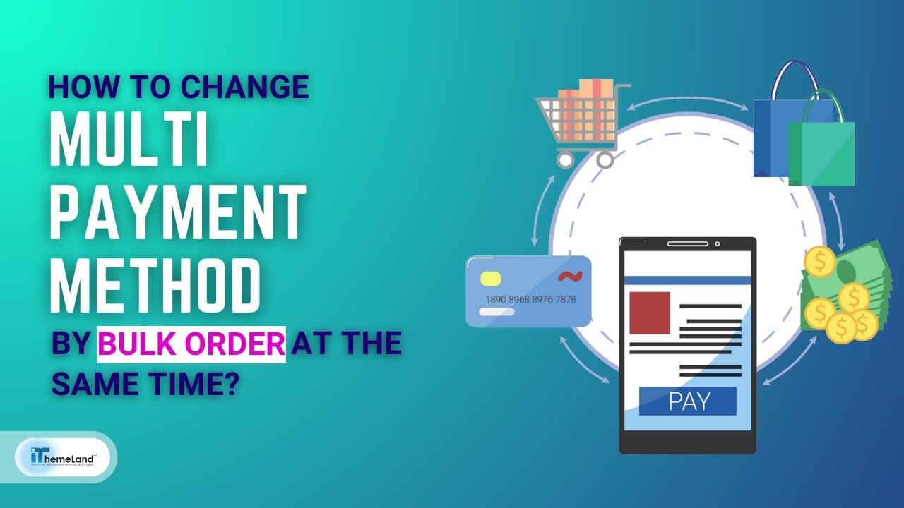 How to change the multi order payment method at the same time?