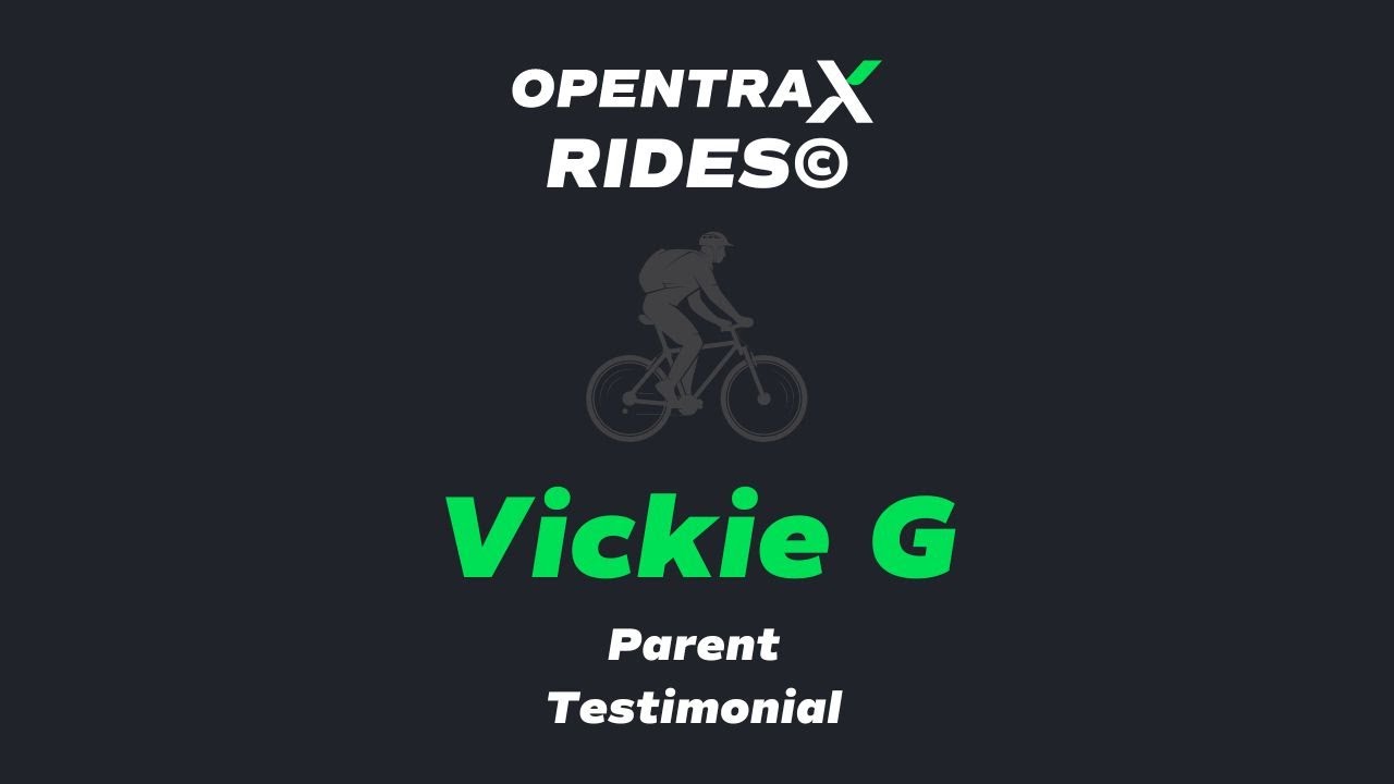 OpentraX RIDES Program - Parent Testimonial - Vickie G