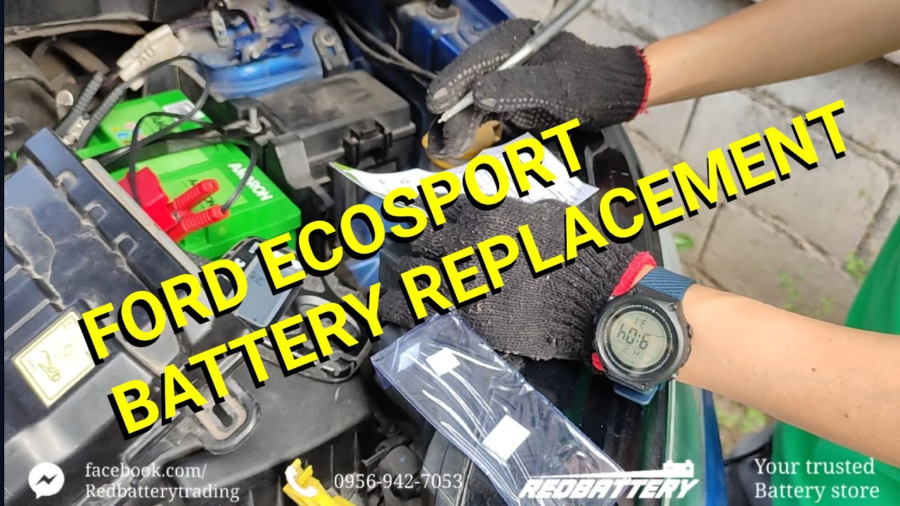 Ford ecosport 2018 battery replacement