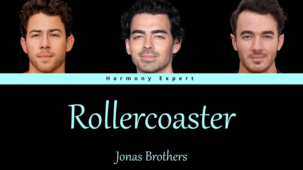 Jonas Brothers - Rollercoaster - Color Coded Lyrics