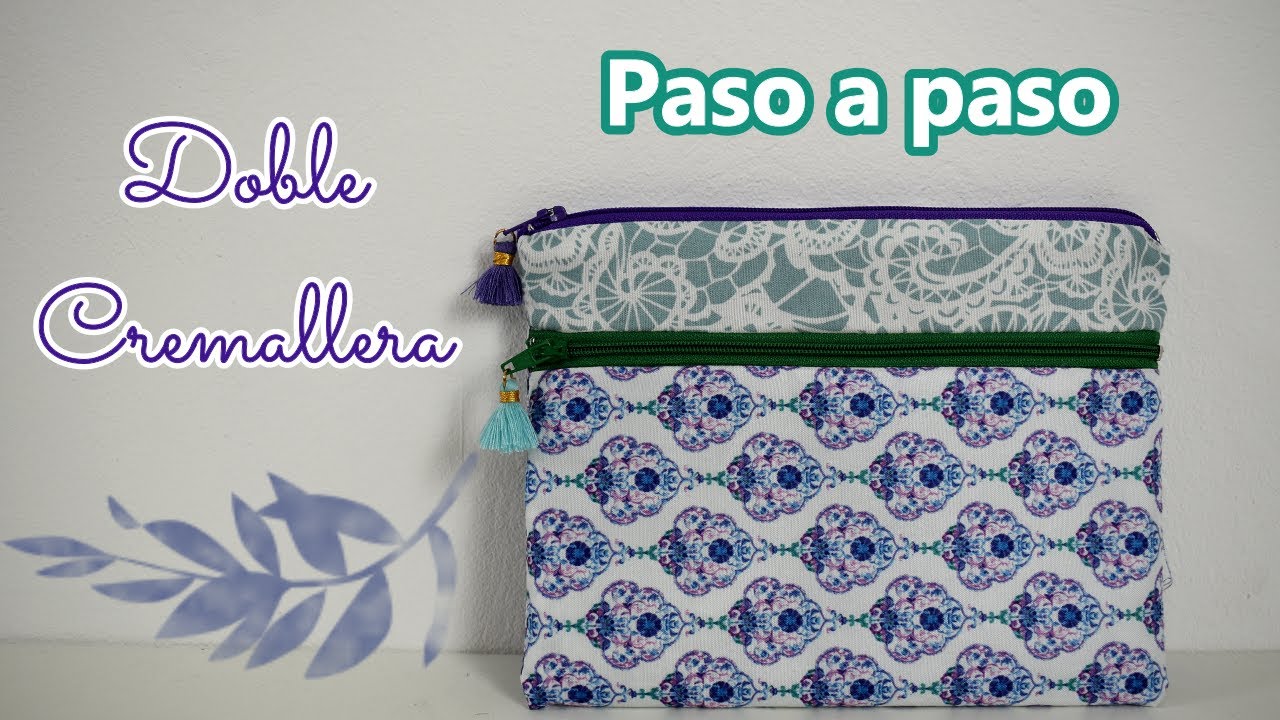 ESTUCHE CON DOBLE CREMALLERA PASO A PASO | Yuyis Creations