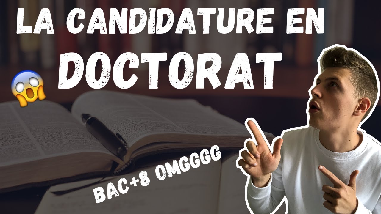COMMENT CANDIDATER À UN DOCTORAT ?