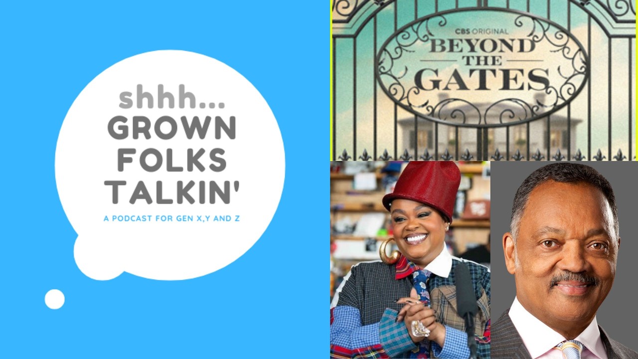 Legends, Music & Drama: Jesse Jackson, Jill Scott & Beyond the Gates