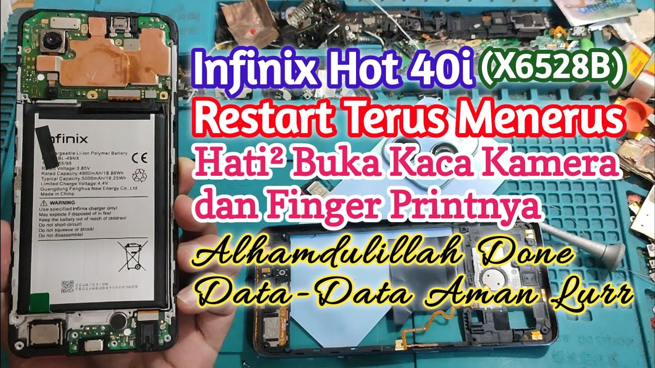 Servis Infinix Hot 40i X6528B Restart Terus Menerus || Hati² Buka Backdoor, Kaca Kamera+Finger Print