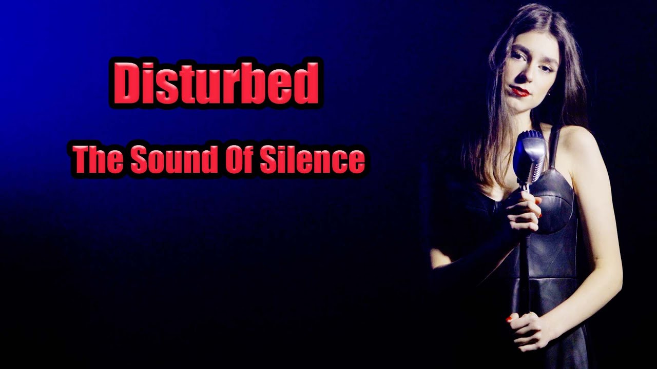 The Sound Of Silence (Disturbed); Cover by Beatrice Florea