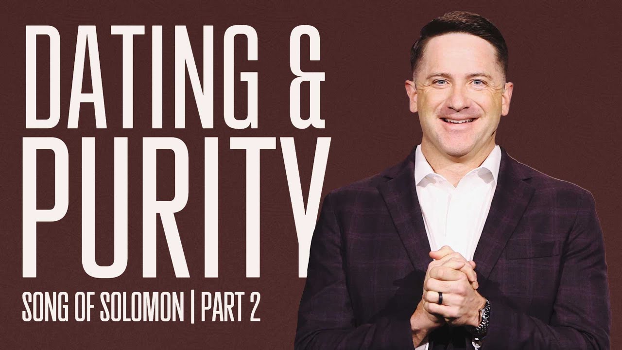 DATING & PURITY - SONG OF SOLOMON - MARK PETTUS