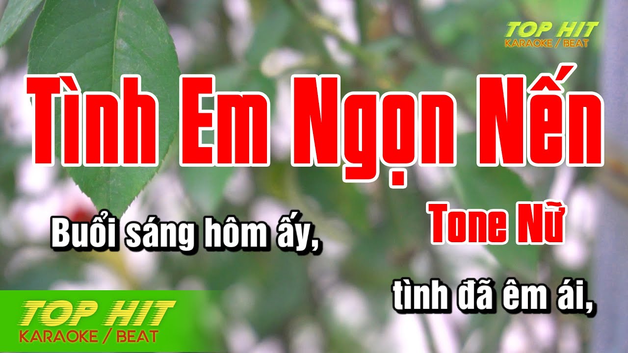 Tình Em Ngọn Nến Karaoke Tone Nữ Nhạc Sống | TOP HIT KARAOKE