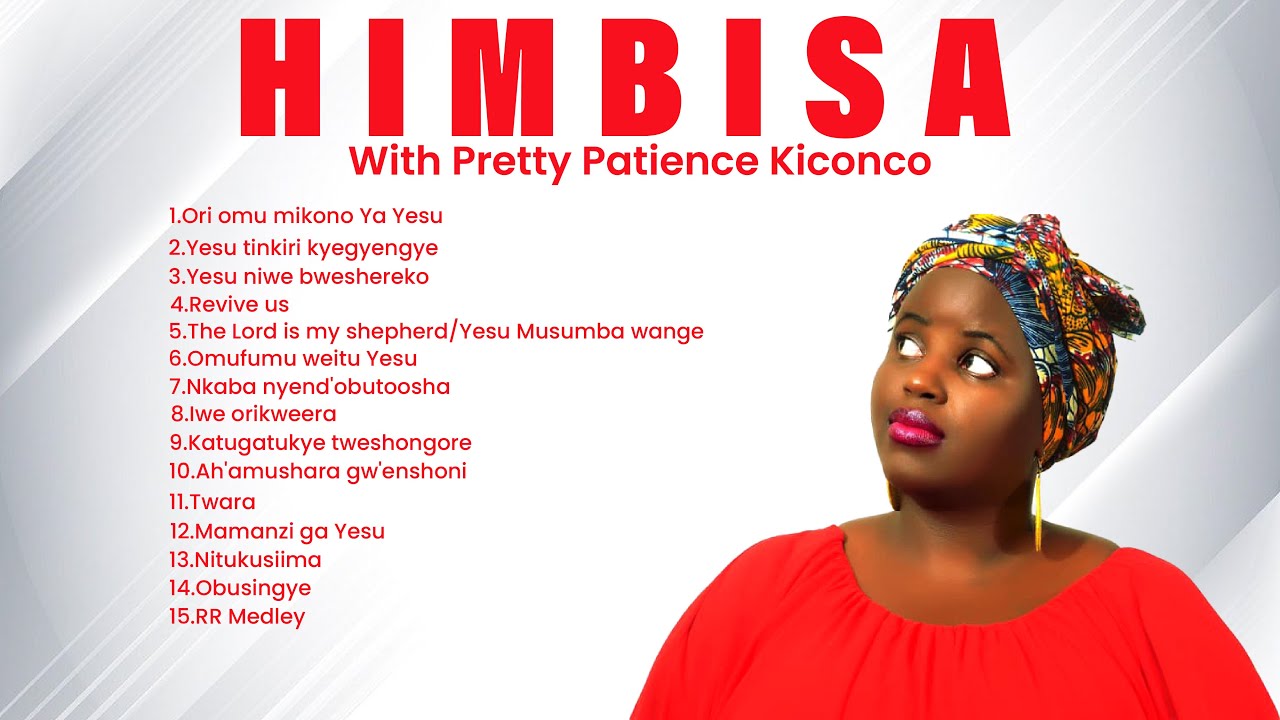 Himbisa | Pretty Patience Kiconco | [NONSTOP- VIDEO]