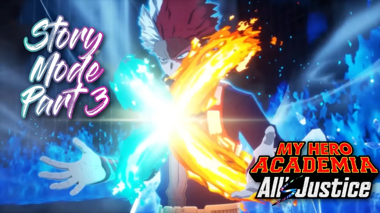 My Hero Academia All's Justice: Story Mode Part 3