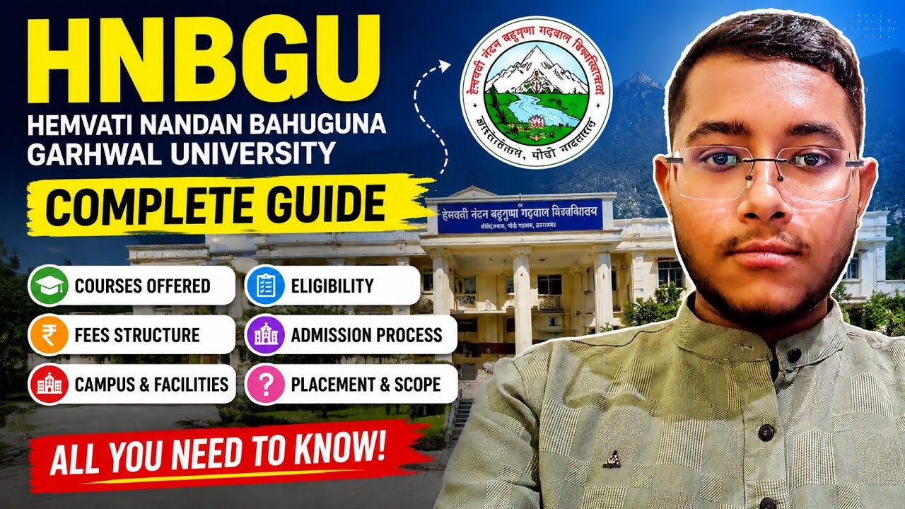 HNBGU Admission 2026 | Complete Guide | Courses, Fees, Eligibility & Admission Process