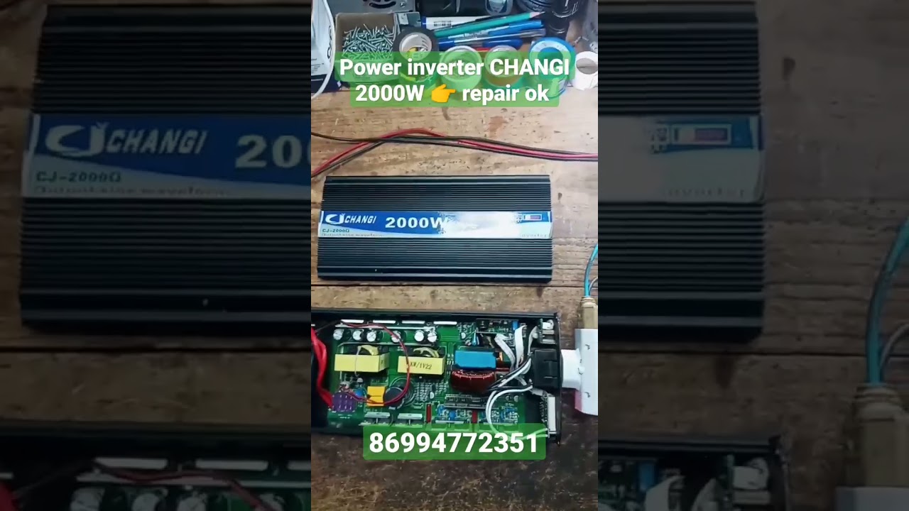 #powerinverter CHANGI 12v/220v/2000w 👉 repair ok