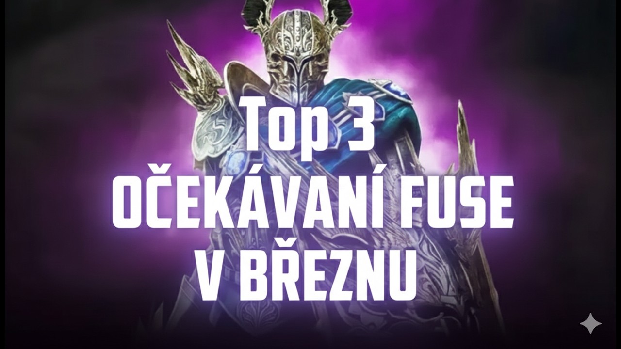 Raid Shadow Legends: Top 3 fuse které bych já chtěl v březnu! (Co si myslíte o valentýnské dvojce?)