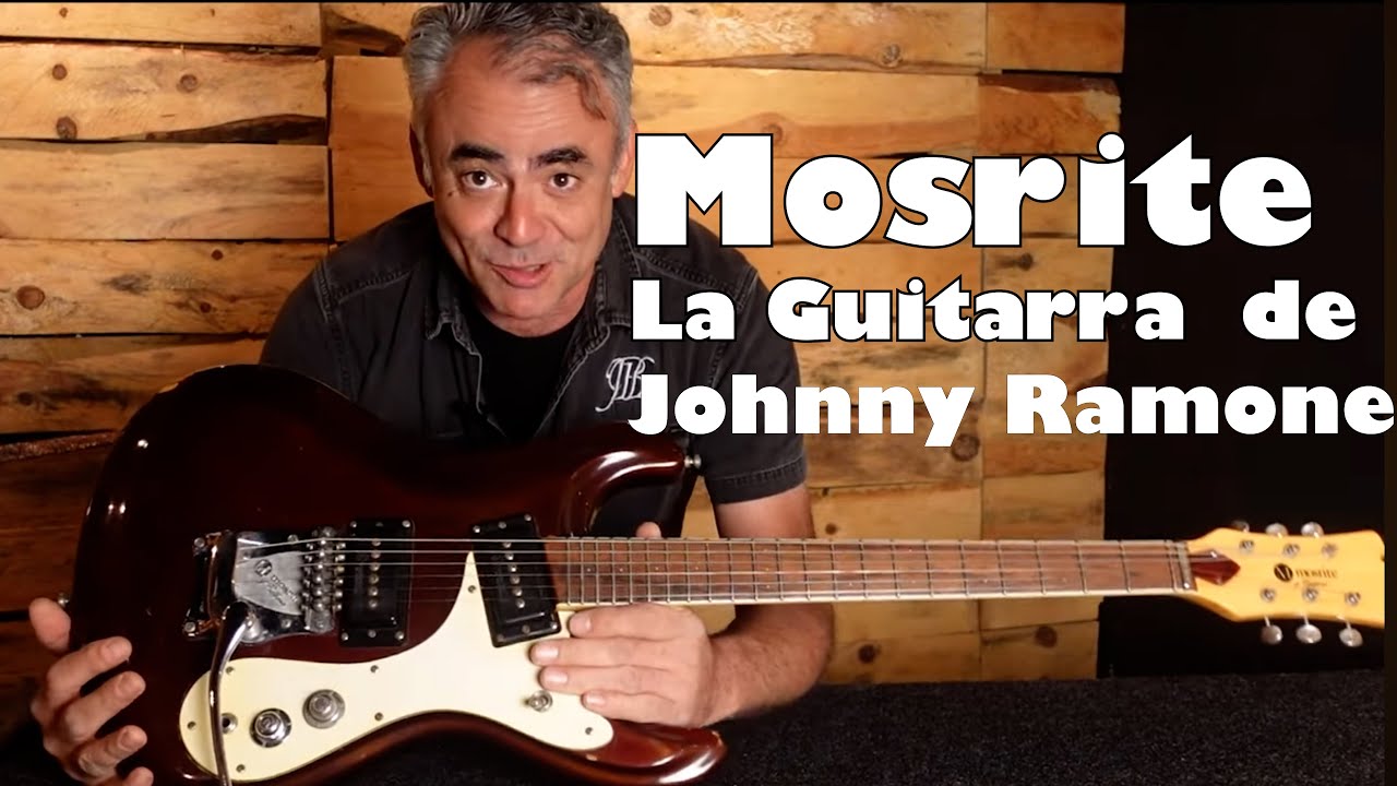 1967 MOSRITE MK1. LA GUITARRA DEL SURF Y JOHNNY RAMONE