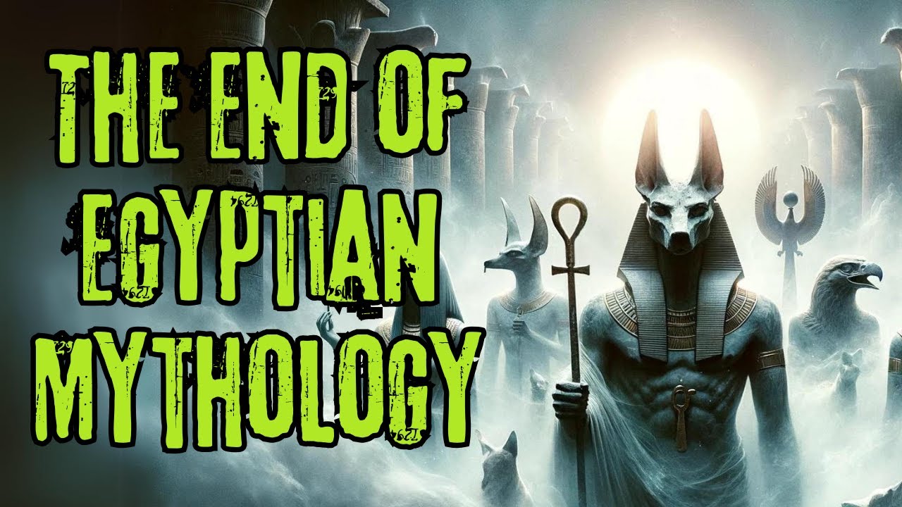 The End of Egyptian Mythology: The Twilight of the Gods