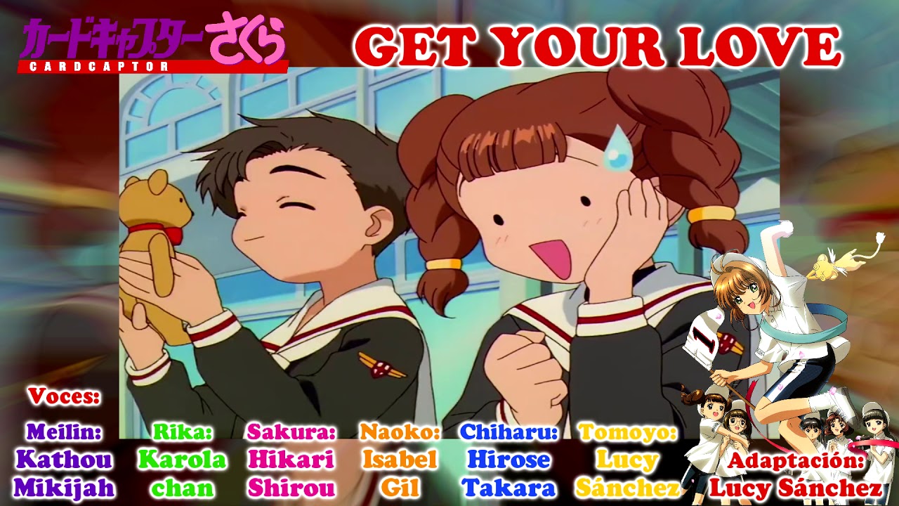 Card Captor Sakura - Tomoeda Girls - GET YOUR LOVE 