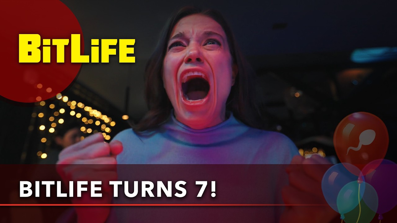 BitLife is 7!