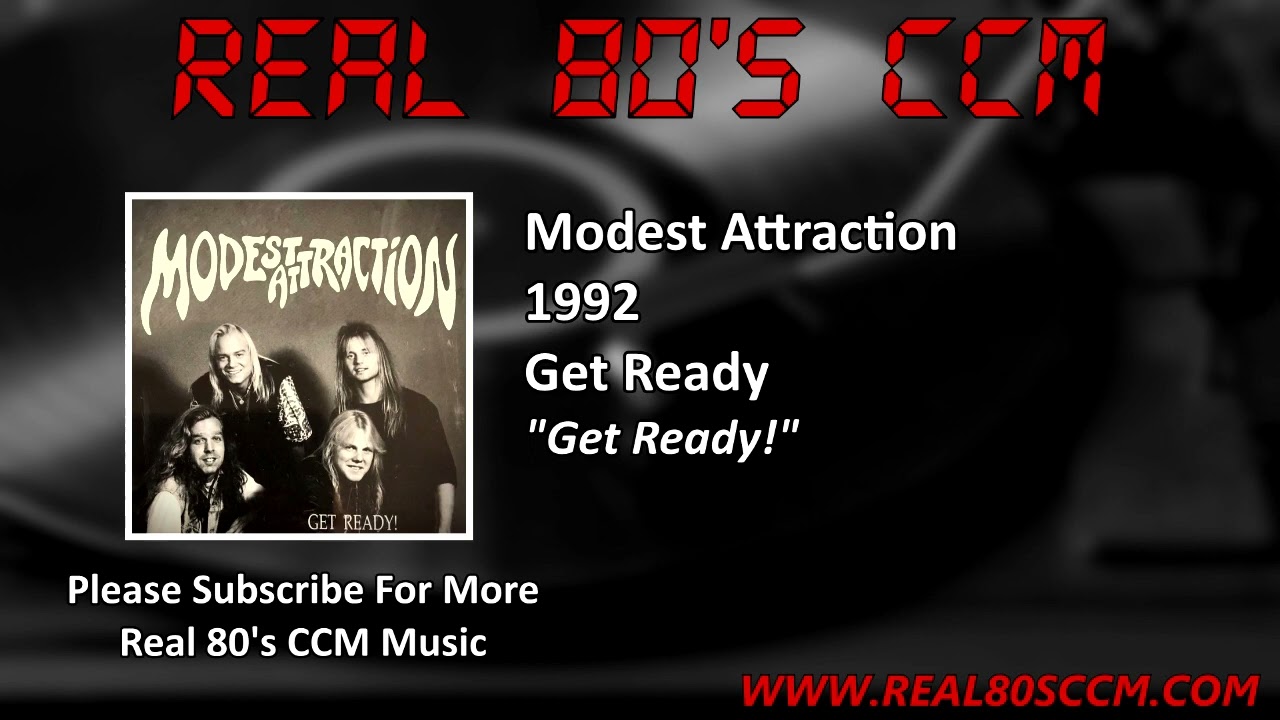 Modest Attraction - Get Ready!