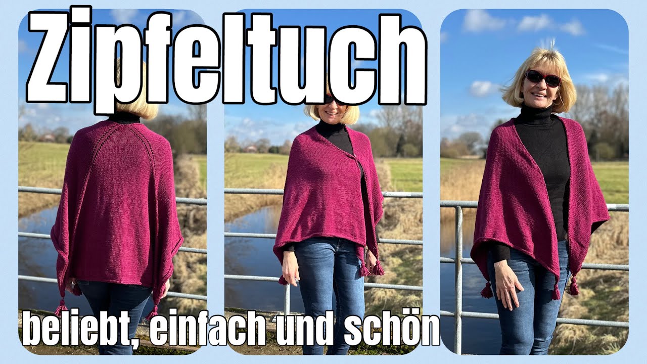 Zipfeltuch #stricken einfach und schön -kostenlose #Strickanleitung- Teil  2