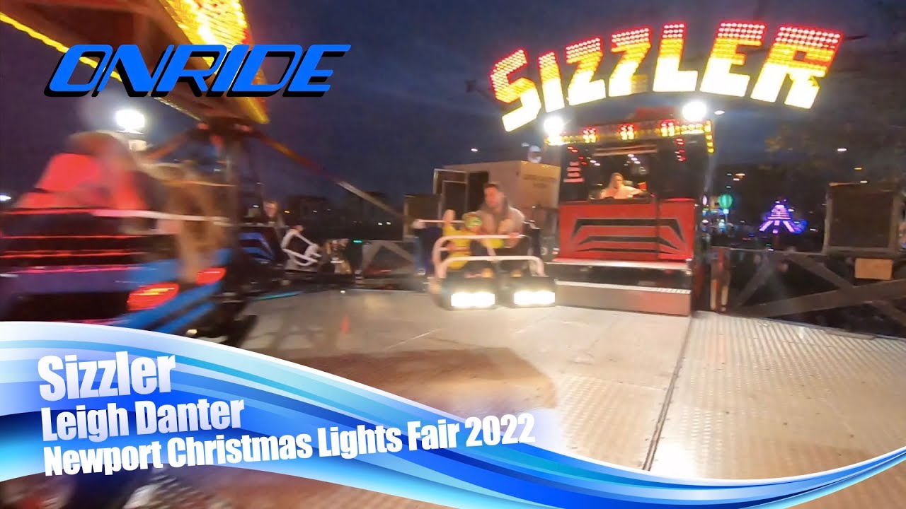 Sizzler - Leigh Danter (Onride) @ Newport Christmas Lights Fair 2022