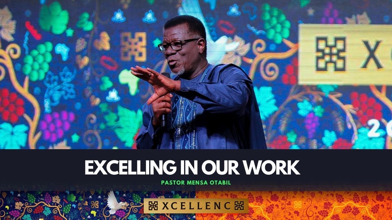 Excelling In Our Work - Pt.1