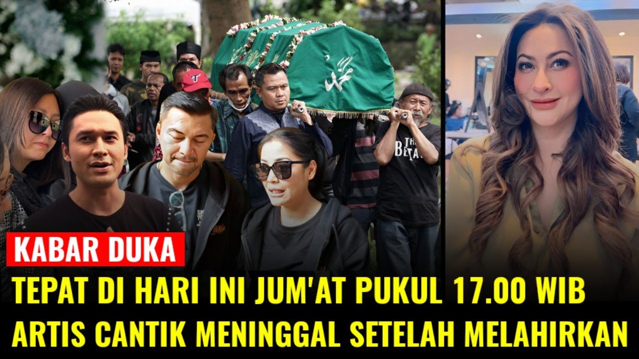 Breaking News - Artis Meninggal Setelah Melahirkan